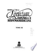 Historia de la literatura española e hispanoamericana