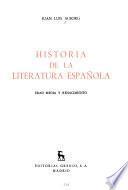 Historia de la literatura española: Edad Media y Renacimiento
