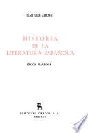 Historia de la literatura española: Epoca barroca