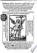 Historia de la muerte y glorioso martyrio del sancto Innocente, que llaman de la Guardia, natural de la ciudad de Toledo. ... Con otros tractados de mucha doctrina y prouecho, que son los de la plana seguiente. Collegido de diuersos y fidedignos testimonios, con mucha diligentia y estudio, por el P.F. Rodrigo de Yepes, ..