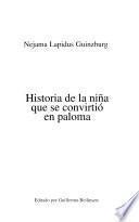 Historia de la niña que se convirtió en paloma