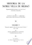 Historia de la noble villa de Bilbao