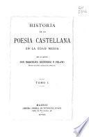 Historia de la poesía castellana en la edad media