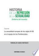 Historia de la represión de la sexualidad. La sexualidad europea de los siglos VI-XII en el espejo de los Penitenciales
