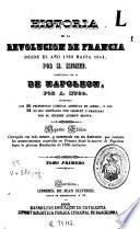 Historia de la revolucion de Francia desde el año 1789 hasta 1814