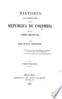 Historia de la revolución de la República de Colombia en la América Meridional