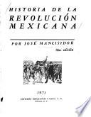 Historia de la Revolución mexicana