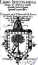Historia de la santa y devotissima imagen de nuestra señora de Atocha, patrona de Madrid ...