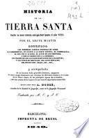 Historia de la Tierra Santa: (568, [2] p., [18] h. de lám.)