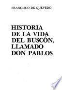 Historia de la vida del Buscón, llamado don Pablos