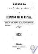 Historia de la vida y reinado de Fernando VII de España, 3
