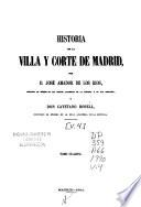 Historia de la villa y corte de Madrid