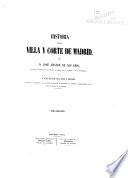 Historia de la villa y corte de Madrid
