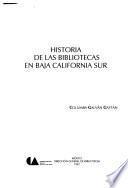 Historia de las bibliotecas en Baja California Sur