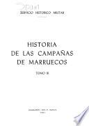Historia de las campañas de Marruecos: Continuación, interrupción y fin de las campañas de Yebala (1919-1920). Situación en la región occidental (Ceuta-Tetuán, Larache) hasta el 13 de septiembre de 1923. Acción militar y política en la Comandancia General de Melilla (1920-1923). Derrumbamiento y reconquista
