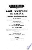 Historia de las Cortes de España, y exámen histórico-crítico de las mismas desde el casamiento de S. M. la reina Doña Isabel II. Libro de los diputados célebres