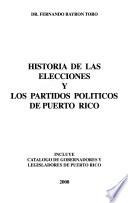 Historia de las elecciones y los partidos políticos de Puerto Rico