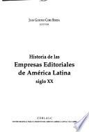 Historia de las empresas editoriales de América latina, siglo XX
