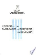 Historia de las facultades de ingeniería en Colombia