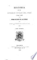 Historia de las guerras civiles del Perú (1544-1548) y de otros sucesos de las Indias