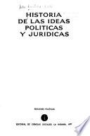 Historia de las ideas políticas y jurídicas