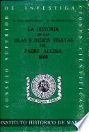 Historia de las islas e indios visayas del Padre Alcina, 1668