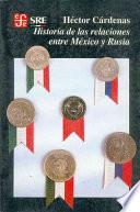 Historia de las relaciones entre México y Rusia