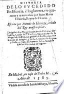 Historia de lo sucedido en Escocia è Inglaterra, en quarenta y quatro años que bivio Maria Estuarda, Reyna de Escocia