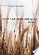 Historia de los círculos en los cultivos. Los orígenes