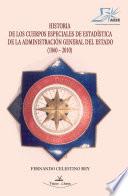 Historia de los cuerpos especiales de estadística de la administración general del estado