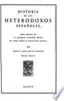 Historia de los heterodoxos españoles: Apéndice