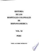 Historia de los hospitales coloniales de Hispanoamérica: Peru