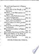 Historia de los principios y establecimiento de la Iglesia desde el Nacimiento del Messias hasta la muerte de todos los Apóstoles...--- y su continuación hasta el fin de las vidas de los Apóstoles tomada de las memorias eclesiásticas de Luis S.L. de Tillemont