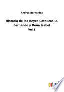 Historia de los Reyes Catolicos D. Fernando y Doña Isabel