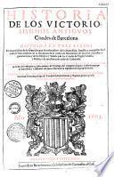 Historia de los victoriosissimos antiguos condes de Barcelona... compuesta por el presentado Fray Francisco Diago,....