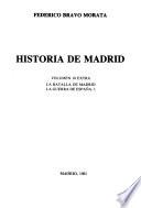 Historia de Madrid: -v. 12 La batalla de Madrid, la guerra de España, I-III