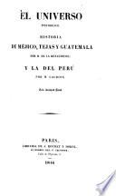 Historia de Méjico, Tejas y Guatemala