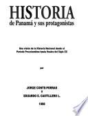 Historia de Panamá y sus protagonistas