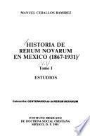Historia de Rerum novarum en México: 1867-1931. Estudios