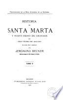 Historia de Santa Marta y Nuevo Reino de Granada