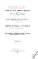 Historia de Tarragona desde los más remotos tiempos hasta la época de la restauración cristiana