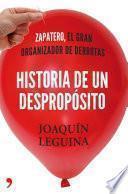 Historia de un despropósito