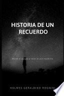Historia de Un Recuerdo