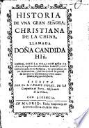 Historia de una graan señora, Christiana de la China, llammad Dooña Candida Hlù