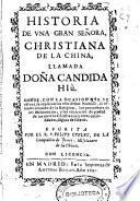 Historia de una gran señora, christiana de la China, llamada doña Candida Hiù