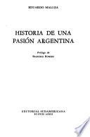 Historia de una pasión argentina