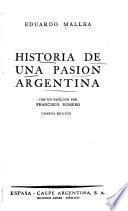 Historia de una pasión argentina
