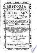 Historia De Vna Gran Señora, Christiana De La China, Llamada Doña Candida HIù