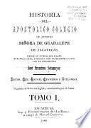 Historia del Apostólico Colegio de Nuestra Señora de Guadalupe de Zacatecas