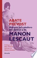 Historia del Caballero Des Grieux y de Manon Lescaut